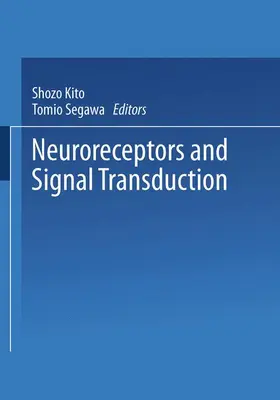 Kito |  Neuroreceptors and Signal Transduction | Buch |  Sack Fachmedien