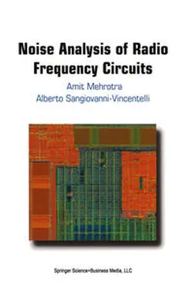 Mehrotra / Sangiovanni-Vincentelli | Noise Analysis of Radio Frequency Circuits | E-Book | www2.sack.de