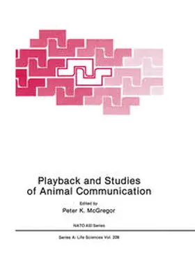 McGregor |  Playback and Studies of Animal Communication | eBook | Sack Fachmedien