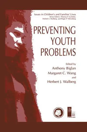 Biglan / Wang / Walberg | Preventing Youth Problems | E-Book | sack.de