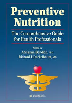 Bendich |  Preventive Nutrition | eBook | Sack Fachmedien