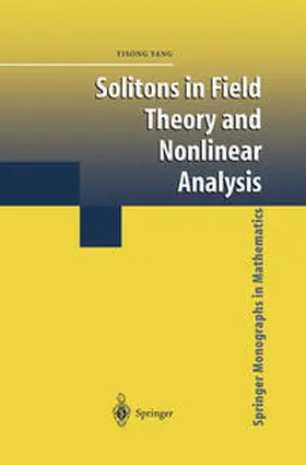 Yang | Solitons in Field Theory and Nonlinear Analysis | E-Book | sack.de