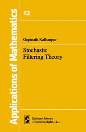 Kallianpur |  Stochastic Filtering Theory | eBook | Sack Fachmedien