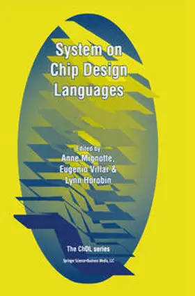 Mignotte / Villar / Horobin | System on Chip Design Languages | E-Book | sack.de