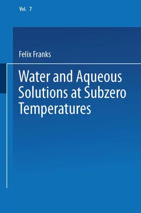 Franks |  Water and Aqueous Solutions at Subzero Temperatures | Buch |  Sack Fachmedien