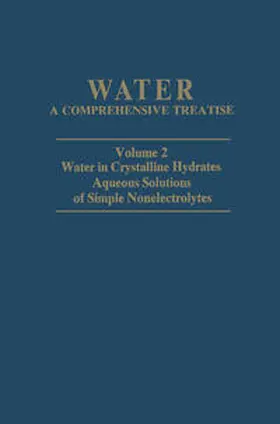 Franks |  Water in Crystalline Hydrates Aqueous Solutions of Simple Nonelectrolytes | eBook | Sack Fachmedien