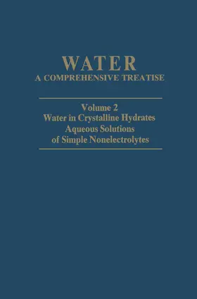 Franks |  Water in Crystalline Hydrates Aqueous Solutions of Simple Nonelectrolytes | Buch |  Sack Fachmedien