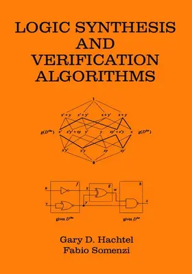 Somenzi / Hachtel |  Logic Synthesis and Verification Algorithms | Buch |  Sack Fachmedien