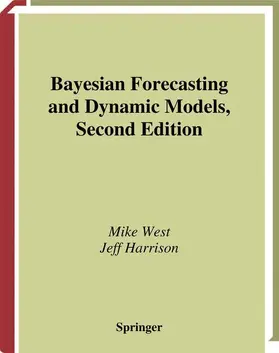 Harrison / West |  Bayesian Forecasting and Dynamic Models | Buch |  Sack Fachmedien