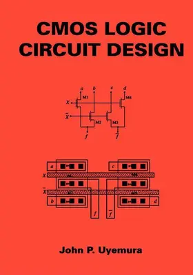 Uyemura |  CMOS Logic Circuit Design | Buch |  Sack Fachmedien