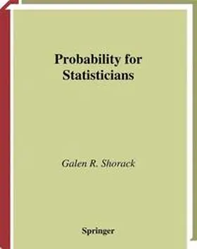 Shorack | Probability for Statisticians | Buch | 978-1-4757-7400-9 | sack.de