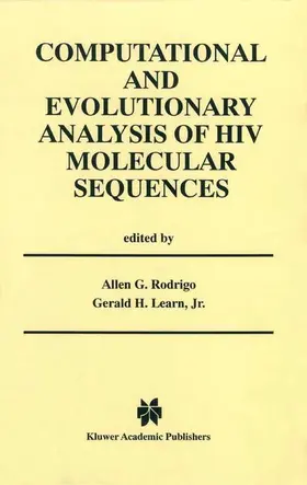 Learn Jr. / Rodrigo |  Computational and Evolutionary Analysis of HIV Molecular Sequences | Buch |  Sack Fachmedien