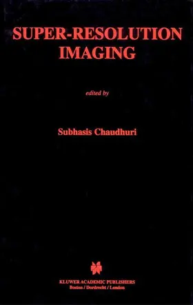Chaudhuri |  Super-Resolution Imaging | Buch |  Sack Fachmedien