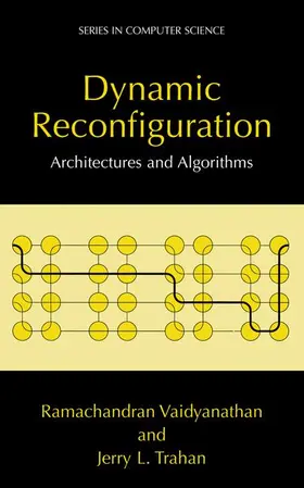 Trahan / Vaidyanathan |  Dynamic Reconfiguration | Buch |  Sack Fachmedien