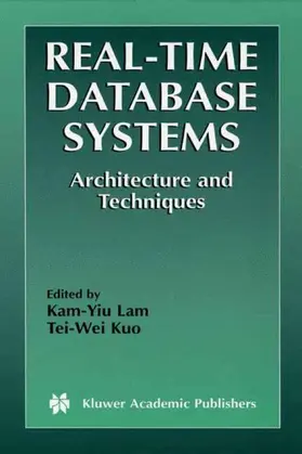 Kuo / Lam |  Real-Time Database Systems | Buch |  Sack Fachmedien