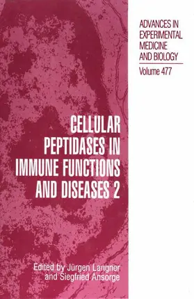 Ansorge / Langner |  Cellular Peptidases in Immune Functions and Diseases 2 | Buch |  Sack Fachmedien