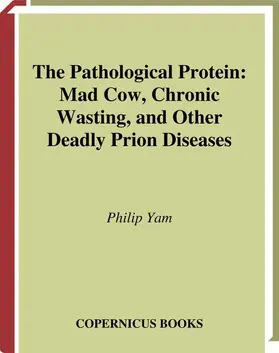 Yam | The Pathological Protein | Buch | 978-1-4757-8819-8 | sack.de