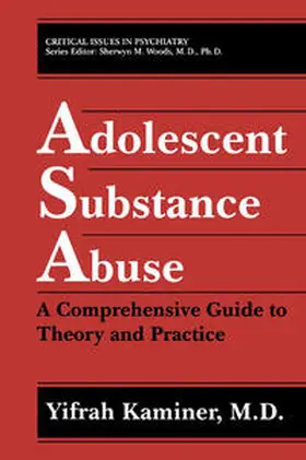 Kaminer |  Adolescent Substance Abuse | eBook | Sack Fachmedien