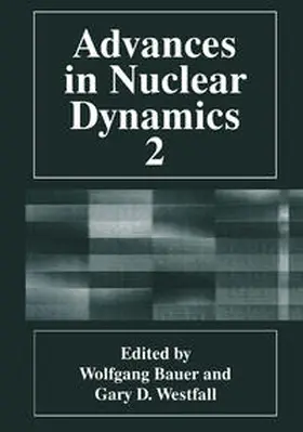 Arruñada / Westfall |  Advances in Nuclear Dynamics 2 | eBook | Sack Fachmedien