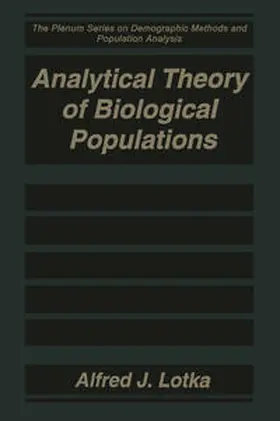 Lotka |  Analytical Theory of Biological Populations | eBook | Sack Fachmedien