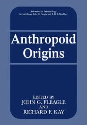 Fleagle / Kay |  Anthropoid Origins | eBook | Sack Fachmedien