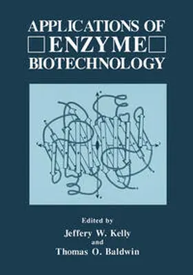 Kelly / Baldwin |  Applications of Enzyme Biotechnology | eBook | Sack Fachmedien