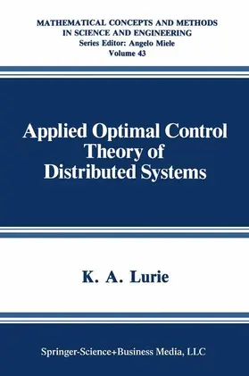 Lurie |  Applied Optimal Control Theory of Distributed Systems | Buch |  Sack Fachmedien