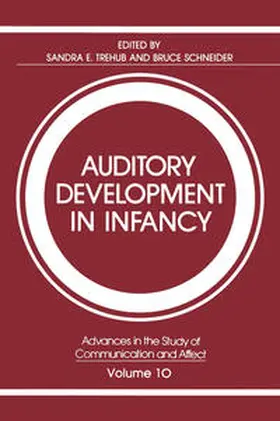Trehub / Schneider |  Auditory Development in Infancy | eBook | Sack Fachmedien
