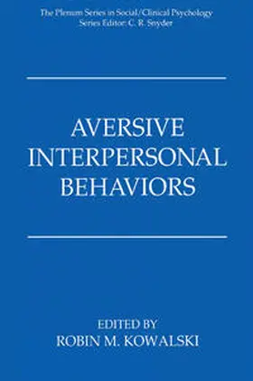 Kowalski |  Aversive Interpersonal Behaviors | eBook | Sack Fachmedien