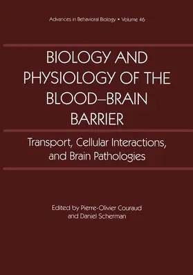 Scherman / Couraud |  Biology and Physiology of the Blood-Brain Barrier | Buch |  Sack Fachmedien