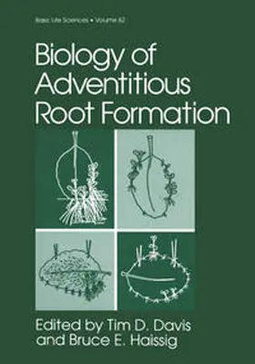 Davis / Haissig |  Biology of Adventitious Root Formation | eBook | Sack Fachmedien