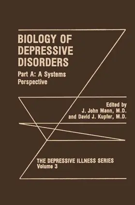 Kupfer / Mann |  Biology of Depressive Disorders. Part A | Buch |  Sack Fachmedien