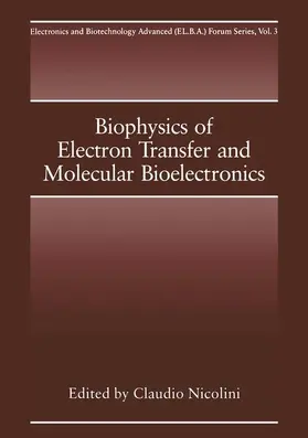 Nicolini |  Biophysics of Electron Transfer and Molecular Bioelectronics | Buch |  Sack Fachmedien