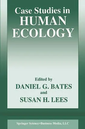 Bates / Lees | Case Studies in Human Ecology | E-Book | sack.de