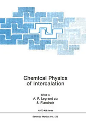 Legrand / Flandrois |  Chemical Physics of Intercalation | eBook | Sack Fachmedien