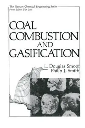 Smoot / Smith |  Coal Combustion and Gasification | eBook | Sack Fachmedien