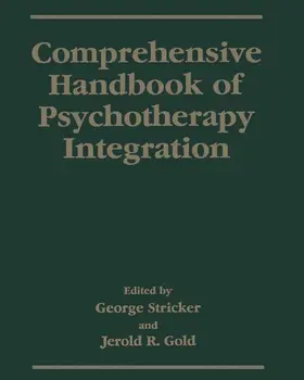 Stricker / Gold |  Comprehensive Handbook of Psychotherapy Integration | Buch |  Sack Fachmedien