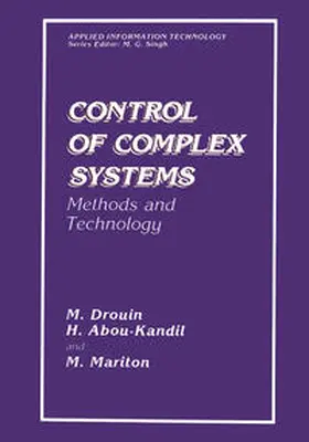 Abou-Kandil / Drouin / Mariton |  Control of Complex Systems | eBook | Sack Fachmedien