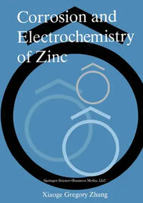 Gregory Zhang | Corrosion and Electrochemistry of Zinc | E-Book | sack.de
