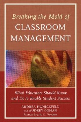 Honigsfeld / Cohan |  Breaking the Mold of Classroom Management | eBook | Sack Fachmedien