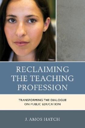 Hatch |  Reclaiming the Teaching Profession | eBook | Sack Fachmedien