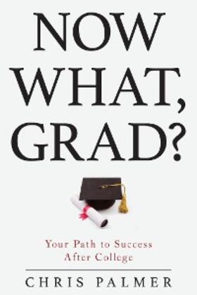 Palmer |  Now What, Grad? | eBook | Sack Fachmedien