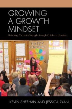 Sheehan / Ryan |  Growing a Growth Mindset | eBook | Sack Fachmedien