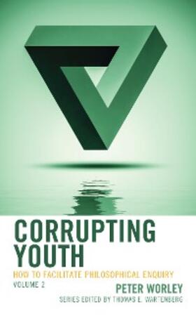Worley |  Corrupting Youth | eBook | Sack Fachmedien