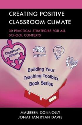 Connolly / Davis |  Creating Positive Classroom Climate | eBook | Sack Fachmedien