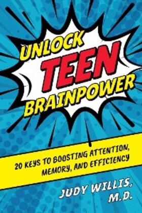 Willis |  Unlock Teen Brainpower | eBook | Sack Fachmedien