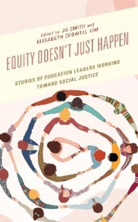 Smith / Kim |  Equity Doesn't Just Happen | eBook | Sack Fachmedien