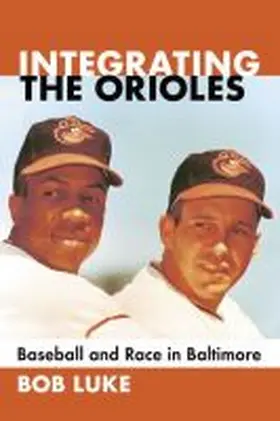 Luke |  Integrating the Orioles | Buch |  Sack Fachmedien