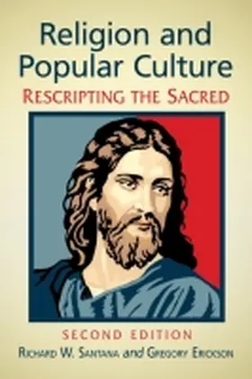 Santana / Erickson |  Religion and Popular Culture | Buch |  Sack Fachmedien