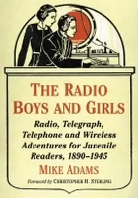Adams |  The Radio Boys and Girls | Buch |  Sack Fachmedien